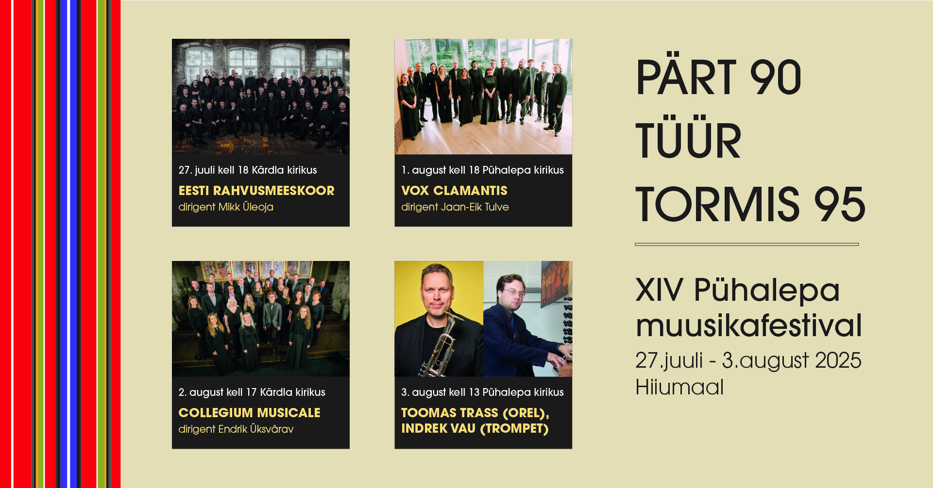 Pühapäeval, 27. juulil kell 18 toimub Hiiumaal Kärdla kirikus 14. […]
The post XIV Pühalepa muusikafestivali avab Eesti Rahvusmeeskoor Pärdi ja Tormise loomingu
